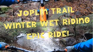 Joplin trail winter wet riding