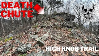 Watch out for the DEATH CHUTE!!! High Knob...