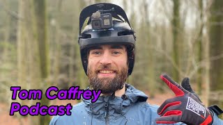 TOM CAFFREY PODCAST (Feb 2022)