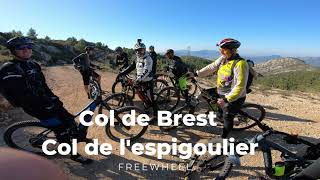 Col de Brest/Col de l'espigoulier/Freewheel