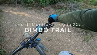 'Bimbo' trail, Parco di Montioni, loc. Valli,...