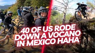 40 RIDERS, A SICK TRAIL FULL OF VOLCANO DUST,...