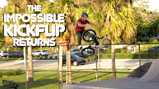 The Impossible 'BMX Kickflip' Returns!