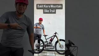 #bukitkiara #bukitkiaramtbtrail...