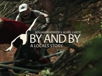 By and By - A Locals Story