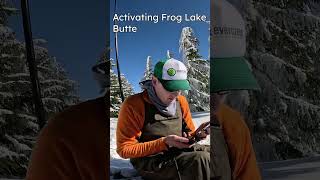 Activating Frog Lake Butte in the Mount Hood...