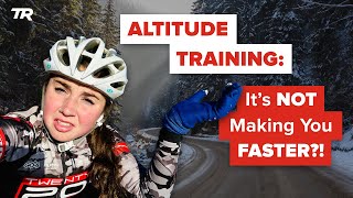 Altitude Training: It’s NOT Making You...