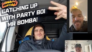 PARTY BOI AND MR BOMBA CATCH UP | Jack Moir |