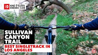 Sullivan Canyon Trail | Favorite Singletrack in LA