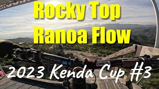 Ranoa Flow and Rocky Top MTB | Kenda Cup #3...