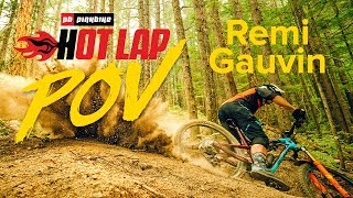 Remi Gauvin - Pinkbike Hot Lap POV FULL RUN
