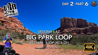 MTB Riding Big Park Loop | SedonaAZ | August...