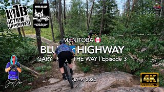 MTB Riding Blue Highway | Gary Takes Me on an...