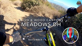 MTB Riding Aliso Wood Canyons - Meadows, Nov...