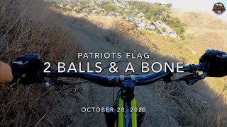 MTB Riding Two Balls and a Bone @ Patriot's Flag