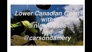 Lower Canadian Open @ Whistler Bike Park with...