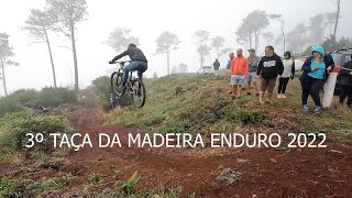 3ª Taça da Madeira de Enduro 2022 -  (PEC 1...