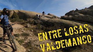 ‍♀️⚡️ Entre Losas | Valdemanco...