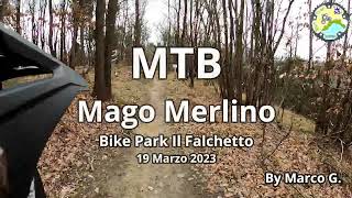 MTB Mago Merlino Bike Park Il Falchetto #2