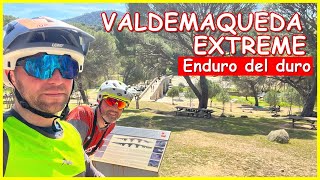 VALDEMAQUEDA EXTREME   Enduro del bueno -...
