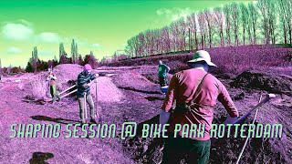 Shaping Session @ bike park Rotterdam - How...