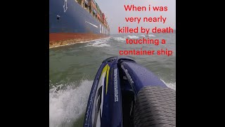 That time I nearly got killed by a Container...