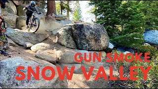Gun Smoke  Trail-Snow Valley Bike Park...