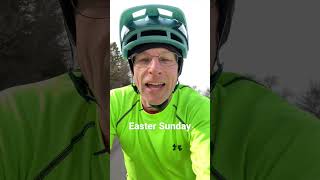 Day 9 of #30daysofbiking - Easter Sunday