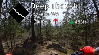 Deep Thought - Beacon Hill - Spokane, WA