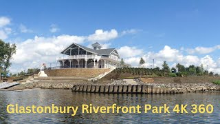 Glastonbury Riverfront Park 4K 360