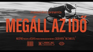 MEGÁLL AZ IDŐ | masszívkrú mtb video