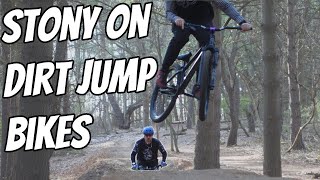 Stony on Dirt Jump Bikes | Stony Creek...
