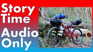 Audio Only Bikepacking Mount Lawson - Mistakes...