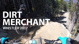 Whistler 2017: Dirt Merchant (Double Black Flow)