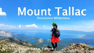 Hiking Mount Tallac| Desolation Wilderness