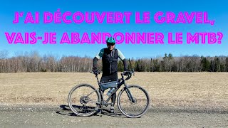 J'ai découvert le gravel bike...plus de...