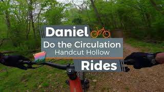 Do the Circulation | Full Trail Handcut Hollow...