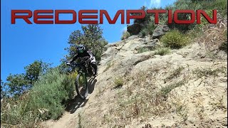 Redemption Ride / First time back on the trail...