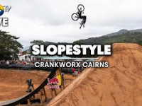 REPLAY: Crankworx Cairns Slopestyle