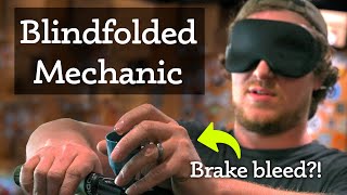 Can a blindfolded mechanic service my mountain...
