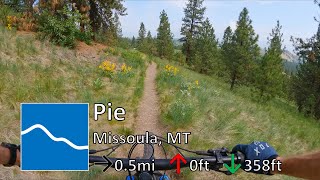 Pie - Blue Mountain - Missoula, MT