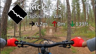 Kick Ass - Beacon Hill - Spokane, WA