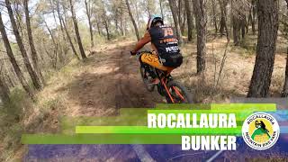 Rocallaura bikepark - Bunker