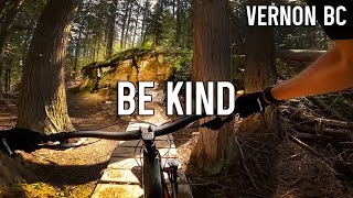 Be Kind - Okanagan Mountain Biking