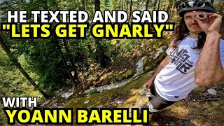 Yoann Barelli Works His GNARLY Magic. Coaching...