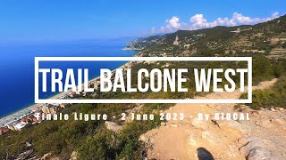 Finale Ligure eMTBing - Trail Balcone West...