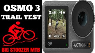 DJI Osmo Action 3. MTB Trail Test. Single...