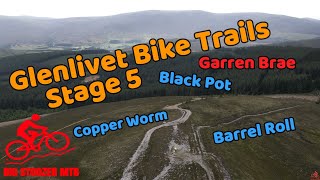 GLENLIVET MTB. Single Track MTB. Stage 5....