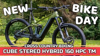 NEW BIKE DAY.  Cube Stereo Hybrid 160 HPC TM....