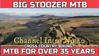 BIG STOOZER MTB. Channel Intro No 20. Mountain...